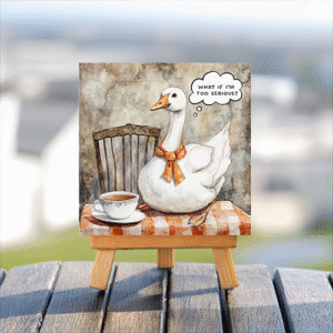 Funny Goose quote mini printed canvas with wooden stand